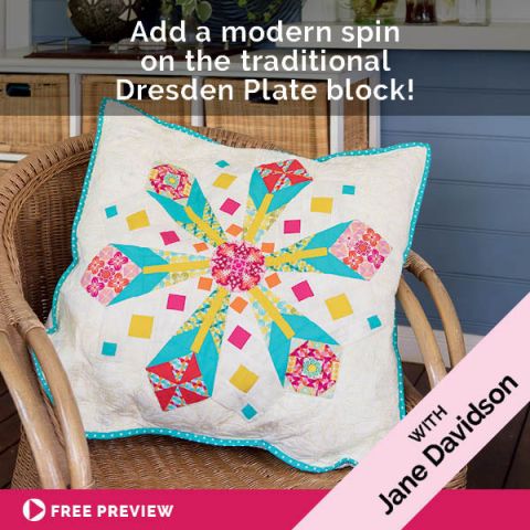 Add a modern spin on the traditional Dresden Plate block!